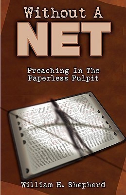 Without a Net(English, Paperback, Shepherd William H)