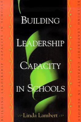 Building Leadership Capacity in Schools(English, Paperback, Lambert Linda)