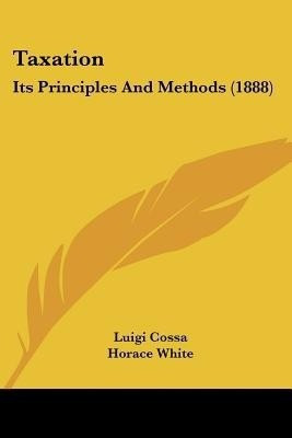 Taxation(English, Paperback, Cossa Luigi)