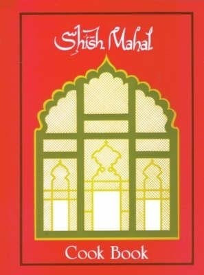 Shish Mahal Cook Book(English, Spiral bound, Aslam Ali)