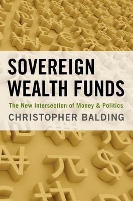Sovereign Wealth Funds(English, Hardcover, Balding Christopher)