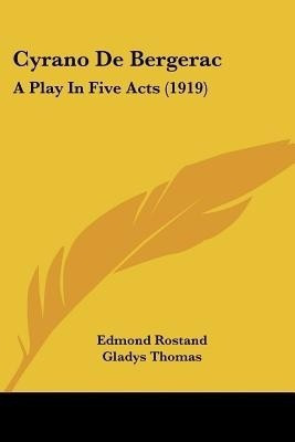 Cyrano De Bergerac(English, Paperback, Rostand Edmond)