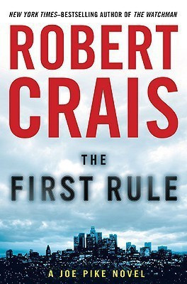 The First Rule(English, Hardcover, Crais Robert)