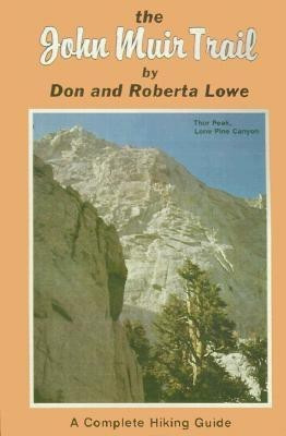 The John Muir Trail(English, Paperback, Lowe Don)