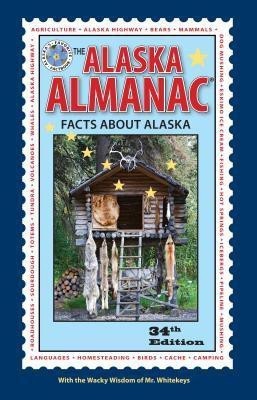 The Alaska Almanac(English, Paperback, unknown)