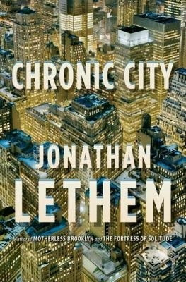 Chronic City(English, Electronic book text, Lethem Jonathan)