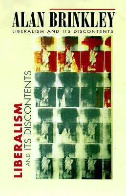 Liberalism and Its Discontents(English, Hardcover, Brinkley Alan)