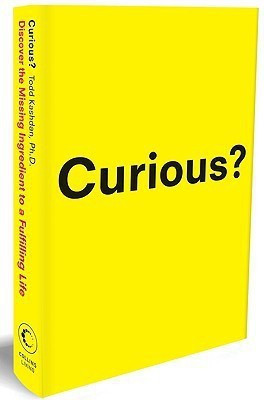 Curious?(English, Hardcover, PH.D. Kashdan Todd)
