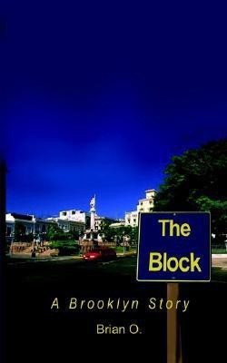 The Block(English, Paperback, O Brian)