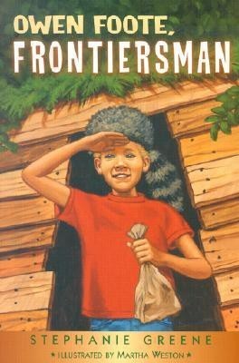 Owen Foote, Frontiersman(English, Paperback, Greene Stephanie)