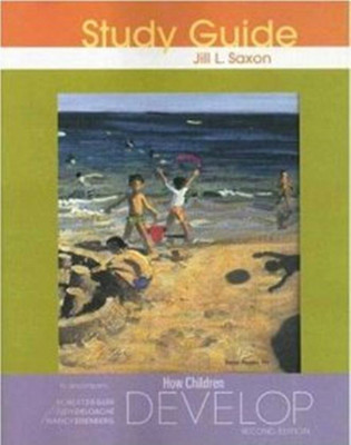 How Children Develop: Study Guide(English, Paperback, Saxon Jill)
