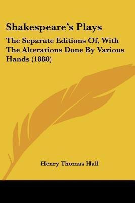 Shakespeare's Plays(English, Paperback, Hall Henry Thomas)