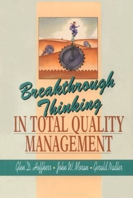 Breakthrough Thinking In Total Quality Management(English, Hardcover, Hoffherr Glen D.)
