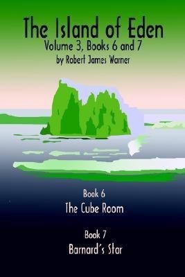 The Island of Eden: v. 3, Bk. 6 & Bk. 7(English, Paperback, Warner Robert James)