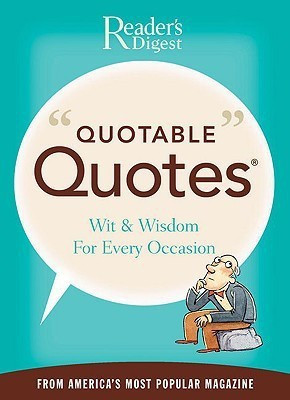 Reader's Digest Quotable Quotes(English, Paperback, Editors of Reader's Digest)