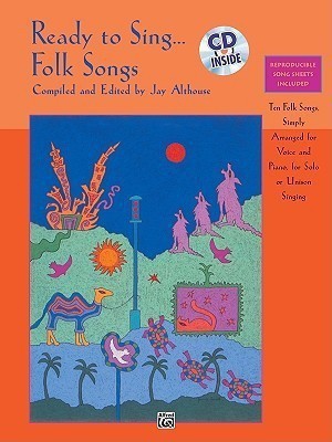 Ready to Sing . . . Folk Songs(English, Undefined, unknown)