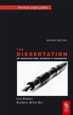 The Dissertation(English, Electronic book text, Borden Iain)