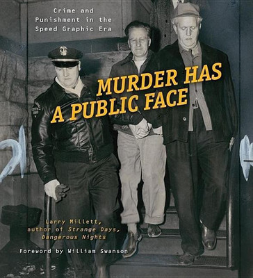 Murder Has a Public Face(English, Hardcover, Millett Larry)