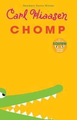 Chomp(English, Paperback, Hiaasen Carl)