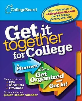 Get It Together for College(English, Paperback, College Board)