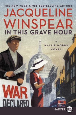 In This Grave Hour(English, Paperback, Winspear Jacqueline)