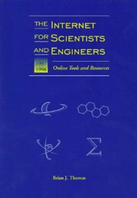 The Internet for Scientists & Engineers 3e(English, Paperback, Thomas)