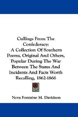Cullings From The Confederacy(English, Paperback, unknown)
