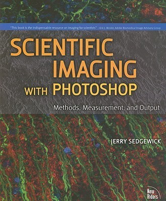 Scientific Imaging with Photoshop(English, Paperback, Sedgewick Jerry)