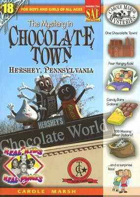The Mystery in Chocolate Town  - Hershey, Pennsylvania(English, Paperback, Marsh Carole)