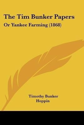 The Tim Bunker Papers(English, Paperback, Bunker Timothy)
