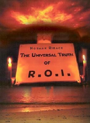 The Universal Truth of R.O.I.(English, Paperback, Riback Norman)