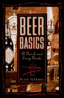 Beer Basics(English, Paperback, France Peter La)