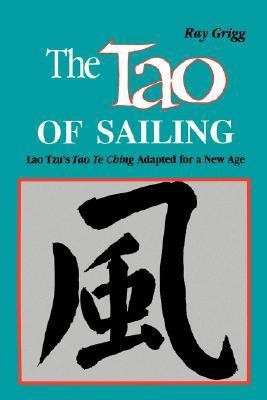 Tao of Sailing(English, Paperback, Grigg Ray)