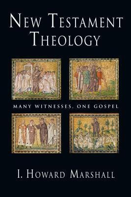 New Testament Theology(English, Paperback, Marshall I. Howard)