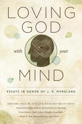 Loving God With Your Mind(English, Paperback, Gould Paul M.)