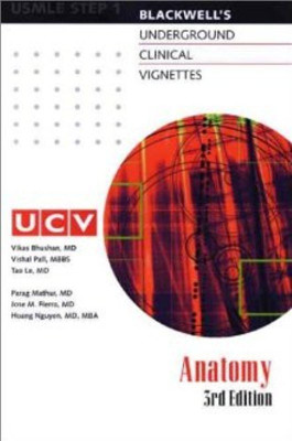 Blackwell's Underground Clinical Vignettes: Anatomy(English, Paperback, Bhushan Vikas M.D.)