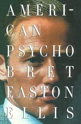 American Psycho(English, Electronic book text, Ellis Bret Easton)