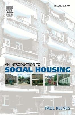 Introduction to Social Housing(English, Electronic book text, Reeves Paul)