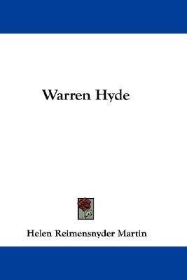 Warren Hyde(English, Paperback, Martin Helen Reimensnyder)