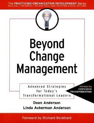 Beyond Change Management(English, Paperback, Anderson Dean)