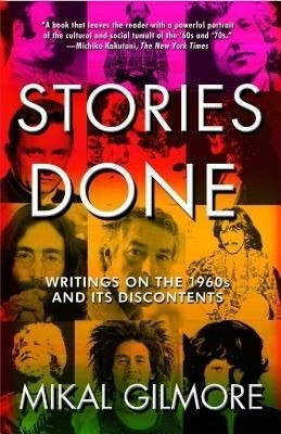 Stories Done(English, Paperback, Gilmore Mikal)