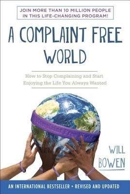 A Complaint Free World(English, Electronic book text, Bowen Will)