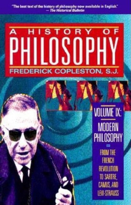 A History of Philosophy: Maine de Biran to Sartre v. 9(English, Paperback, Copleston Frederick C.)