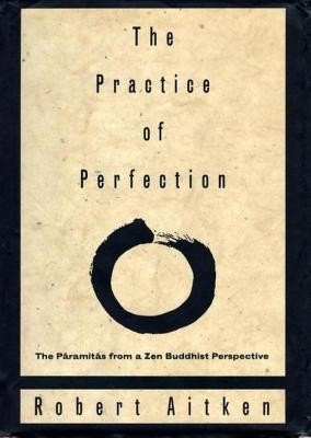 The Practice of Perfection(English, Electronic book text, Aitken Robert)