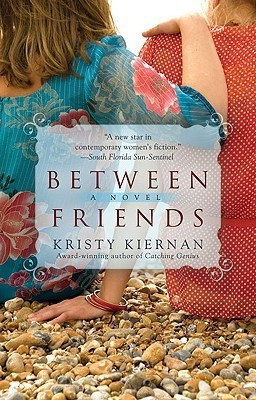 Between Friends(English, Paperback, Kiernan Kristy)