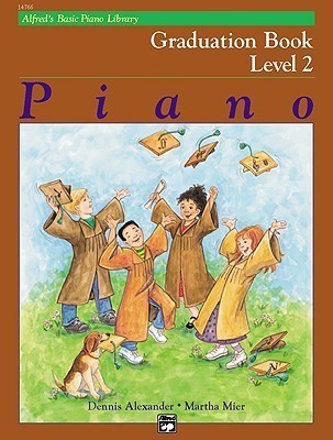 Alfred's Basic Piano Library Graduation Book 2(English, Book, unknown)