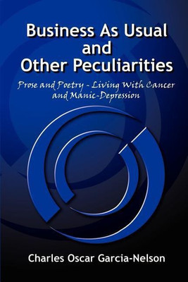 Business as Usual and Other Peculiarities(English, Paperback, Garcia-Nelson Charles Oscar)