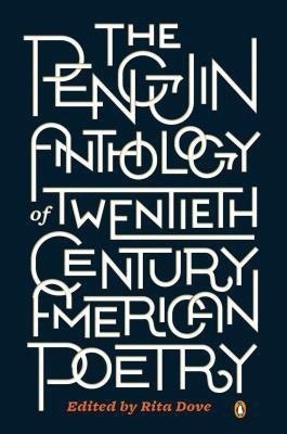 Penguin Anthology of Twentieth-century American Poetry(English, Paperback, Dove Rita)