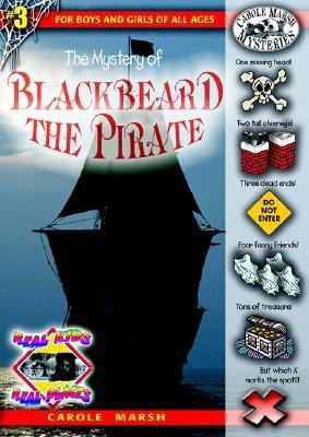 The Mystery of Blackbeard the Pirate(English, Paperback, Marsh Carole)