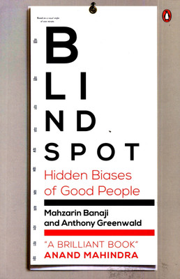 Blindspot(English, Paperback, Greenwald Mahzarin R. Banaji, Anthony G.)